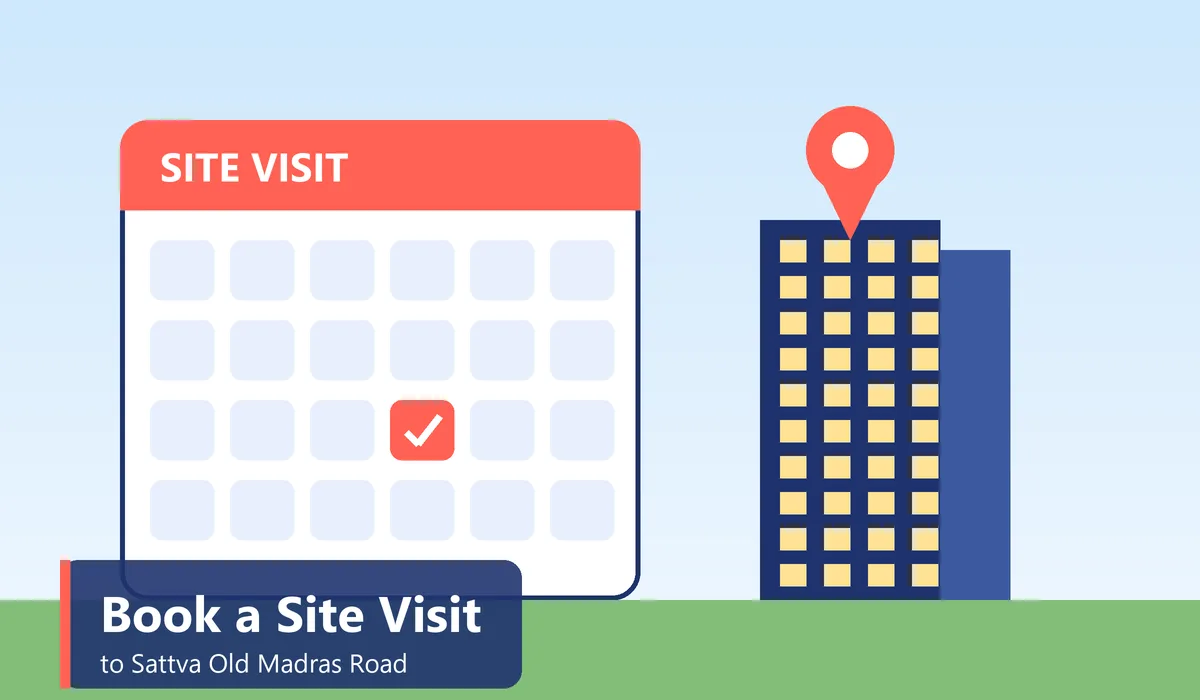 Book a Site Visit to Sattva Old Madras Road - illustration of a calendar with a checked date, a map pin and apartment towers